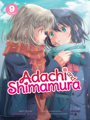 cover image of Adachi and Shimamura, Volume 9